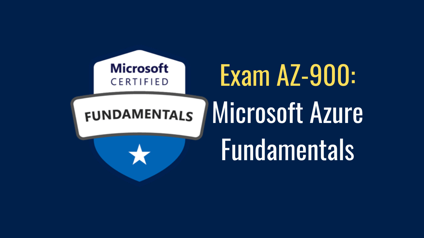 Exam-AZ 900 Microsoft Azure Fundamentals